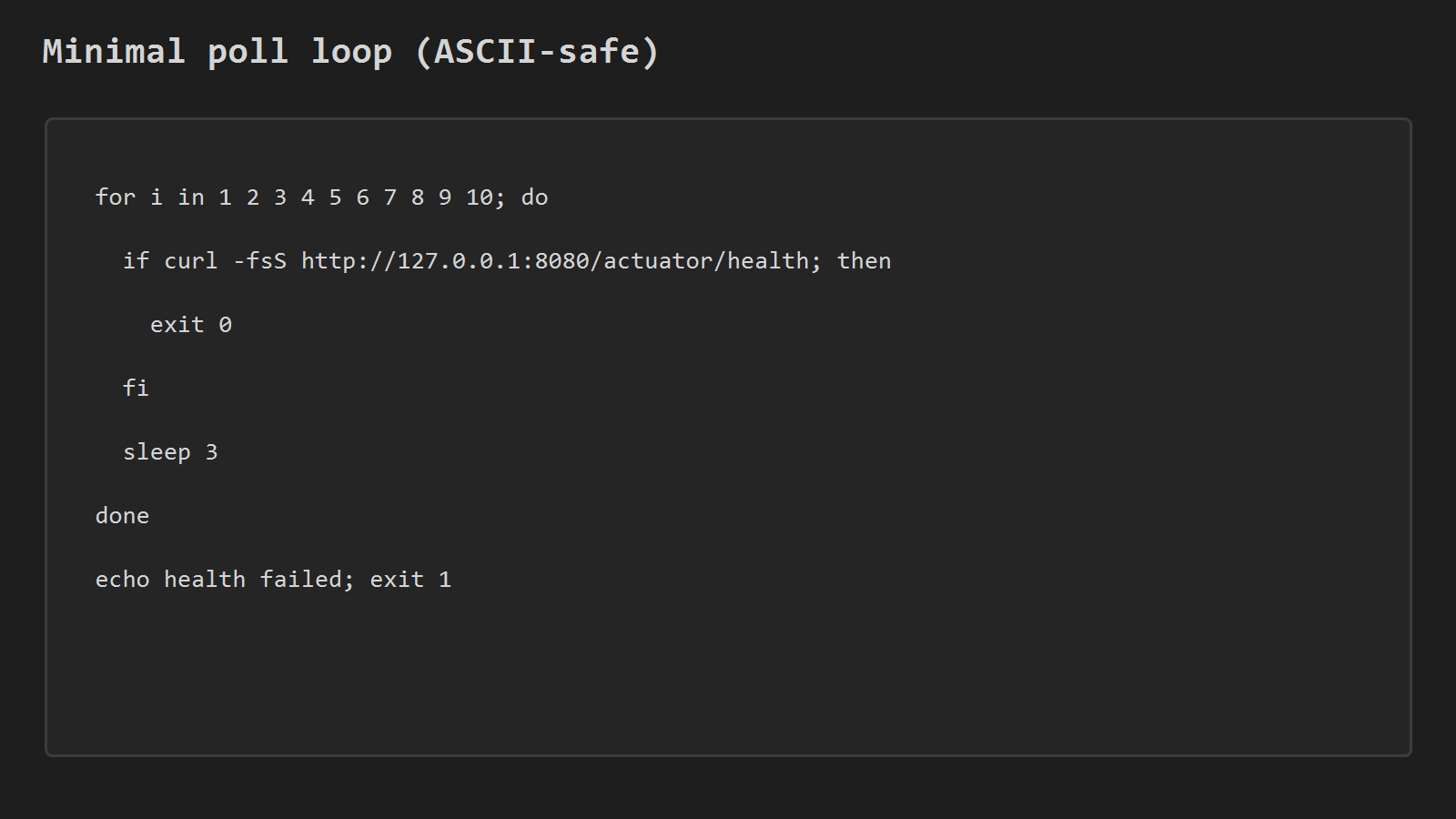 Minimal poll loop for actuator health